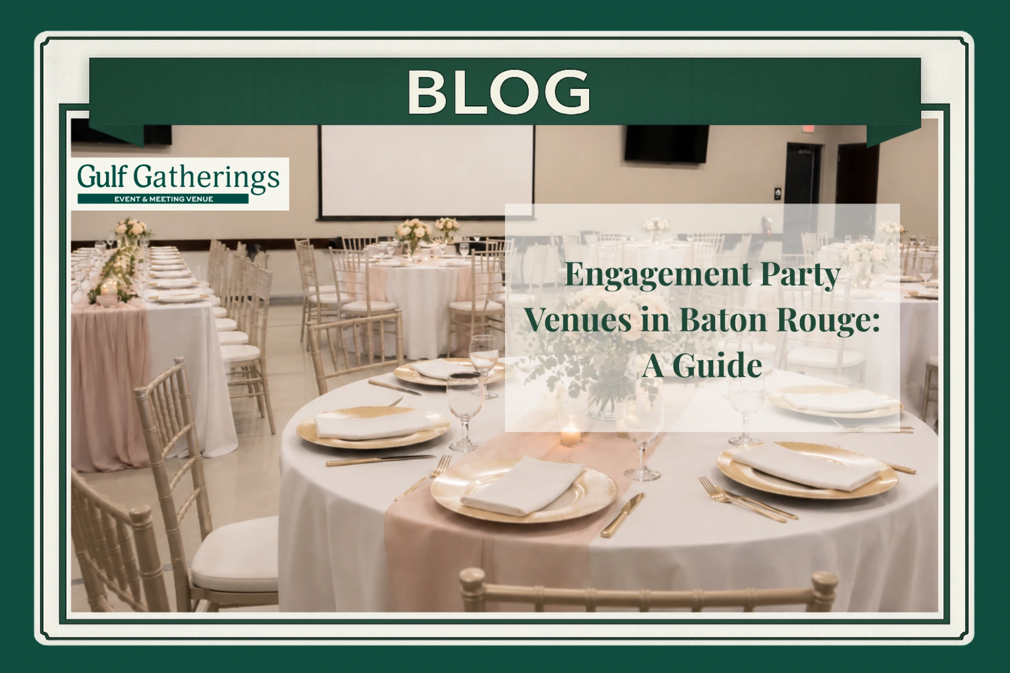 Elegant engagement party venue in Baton Rouge with blush linens, floral centerpieces, coordinated chairs, and banquet-style table settings.