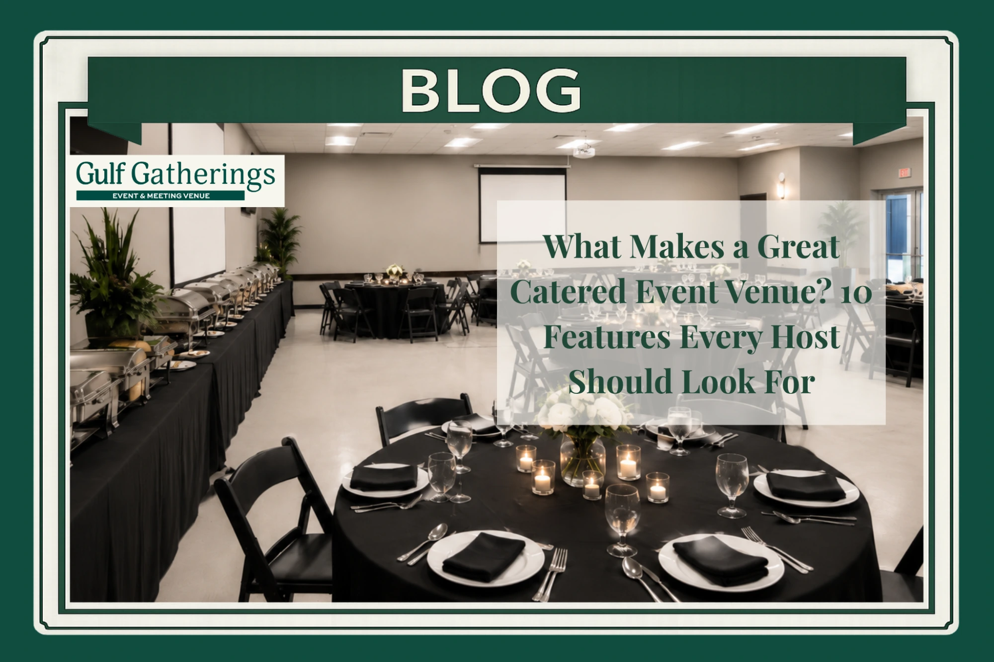 Catered event venue in Baton Rouge with banquet tables, buffet setup, A/V screens, black linens, and elegant place settings for private and corporate events.